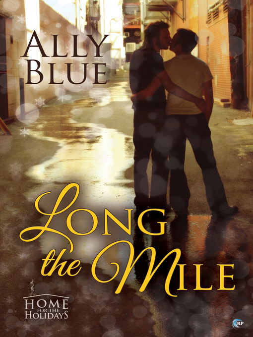 Title details for Long the Mile by Ally Blue - Available